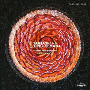 TARTAS PARA EL FIN DE SEMANA Envío Gratis