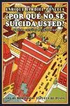 ¿POR QUÉ NO SE SUICIDA USTED? Compra Hoy